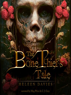 The Bone Thief's Tale - Audiobook